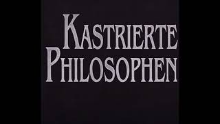 Kastrierte Philosophen - Live In Hamburg 1986 [Full Concert]
