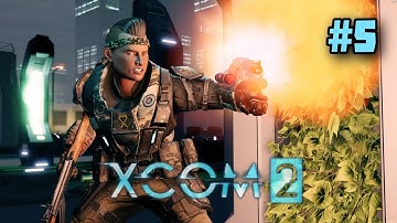 One Must Suffer So Others May Thrive | XCOM 2 | Episode 5