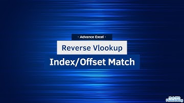 Reverse Vlookup, Index Match, offset match || Vlookup Right to Left