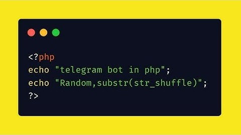 صنع بوت تيلجرام بلغة php | بوت تخمين , راندوم | (5) telegram bot in php | random bot , substr