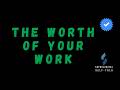 EP6: The Worth of Your Work | Supraliminal Self-Talk
