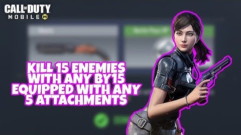 Kill 15 Enemies with any BY15 equipped with any 5 attachments