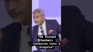 “Pakistan & India Were..” | Jaishankar Slams The UN For Turning “Kashmir Invasion Into A Dispute”