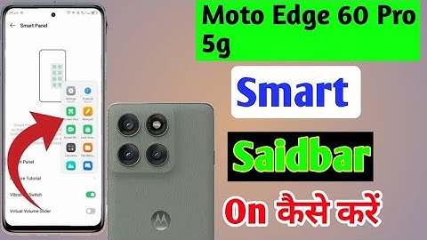 Motorola Edge 60 pro 5g me smart sidebar kaise enable kare/how to enable smart sidebar in Motorola
