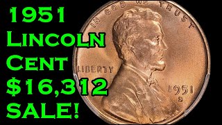 💥 Hardly Rare 1951 Lincoln Cent Makes History With $16,300+ Auction Result!