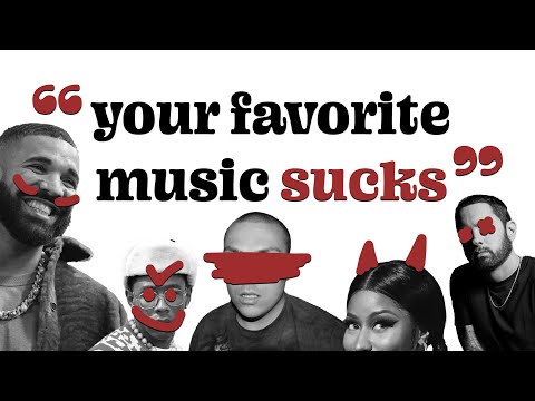 "Your Favorite Music Sucks" (and other misconceptions)