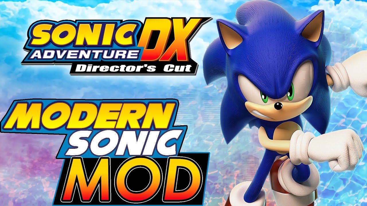 Modern Sonic [Sonic Adventure DX] [Mods]