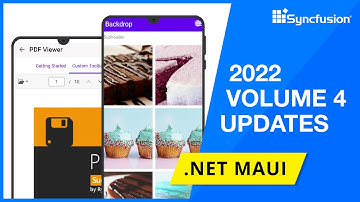 Syncfusion .NET MAUI Updates—2022 Volume 4