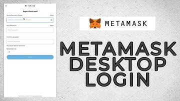 Metamask Login 2022: How To Login Metamask On Desktop?