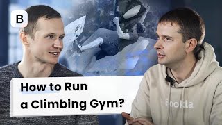 How to Run a Climbing Gym | Bookla Business