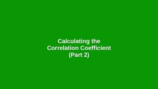 Assignment: Correlation Coefficient (Part 2)
