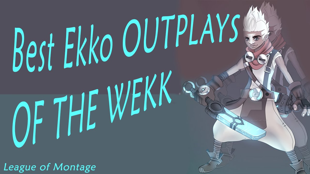 Ekko Montage ● TOP 5 Best Ekko Outplays  (League Of Legends)