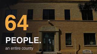 The Emptiest County in America Has 64 People. I Found Out Why.