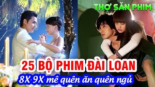 25 Bộ Phim Thần Tượng Đài Loan Từng Khiến Dân 8x,9x Quên Ăn Quên Ngủ!