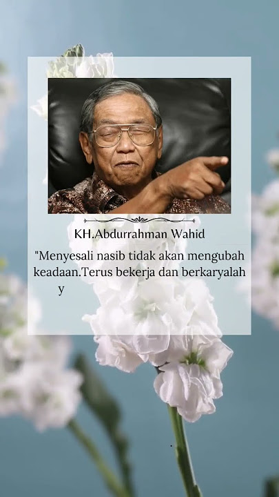 Nasihat indah GusDur #kalam #gusdur #nahdlatululama #shorts
