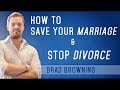 How to Save Your Marriage And Stop Divorce (Complete Guide)