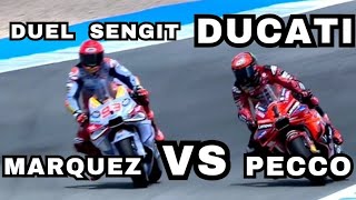 DUEL SENGIIIT DUCATI • PECCO VS MARQUEZ • MOTOGP SPANISH 2024