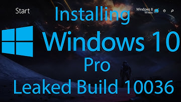 Installing/Setup of Windows 10 Pro Leaked Build 10036.