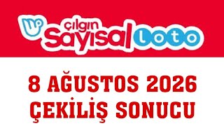 Çılgın Sayısal Loto Çekiliş Sonuçları 8 Ağustos 2026