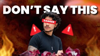 THE 3 FORBIDDEN WORDS that are RUIN your DATING LIFE as a MAN