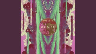 rosetta (feat. RJ Pasin) (Hanno Remix)
