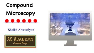 Compound microscope | Bright field microscopy | Type of condenser, lens | oil immersion lens