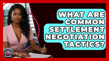 What Are Common Settlement Negotiation Tactics? - Auto Coverage Explained