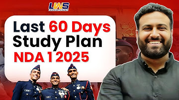 NDA 2025 Effective & Smart Strategy✅ NDA 1 2025: 60-Day Preparation Strategy to Crack the Exam