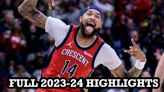 Brandon Ingram FULL 2023-24 Season Highlights