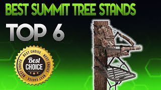Best Summit Tree Stands 2019 - Summit Tree Stand Review