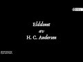 Elddonet By Hans Christian Andersen Swedish Audiobook Literature For Eyes And Ears 