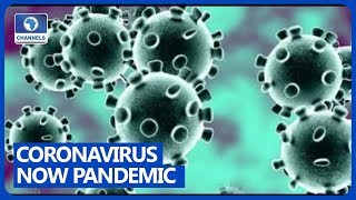 WHO Declares Coronavirus A Pandemic