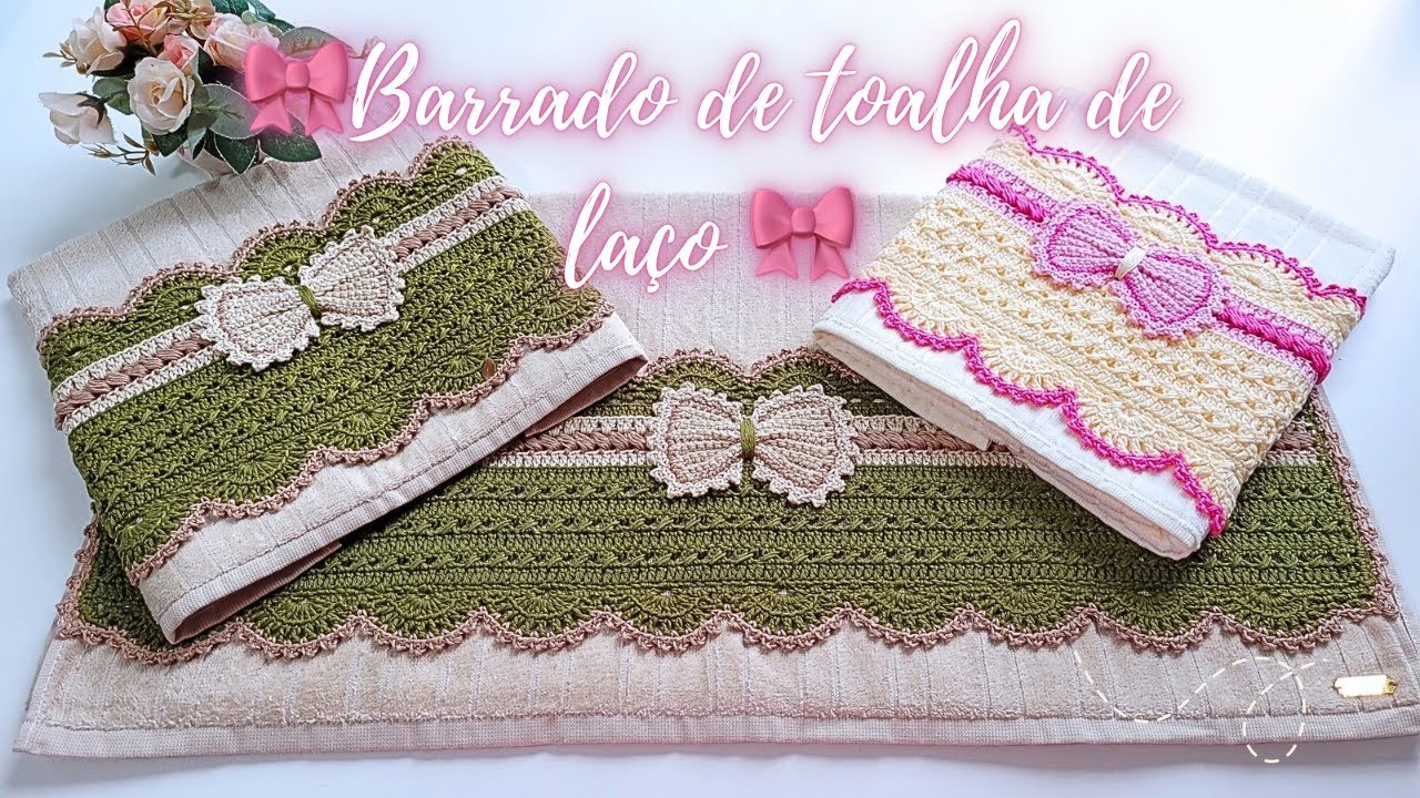 Barrado de laço em Crochê para toalhas. Por Vanessa Marcondes 🎀