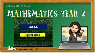 Mathematics Year 2 | SK | Collect Data