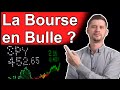 La bourse explose sommesnous en bulle 