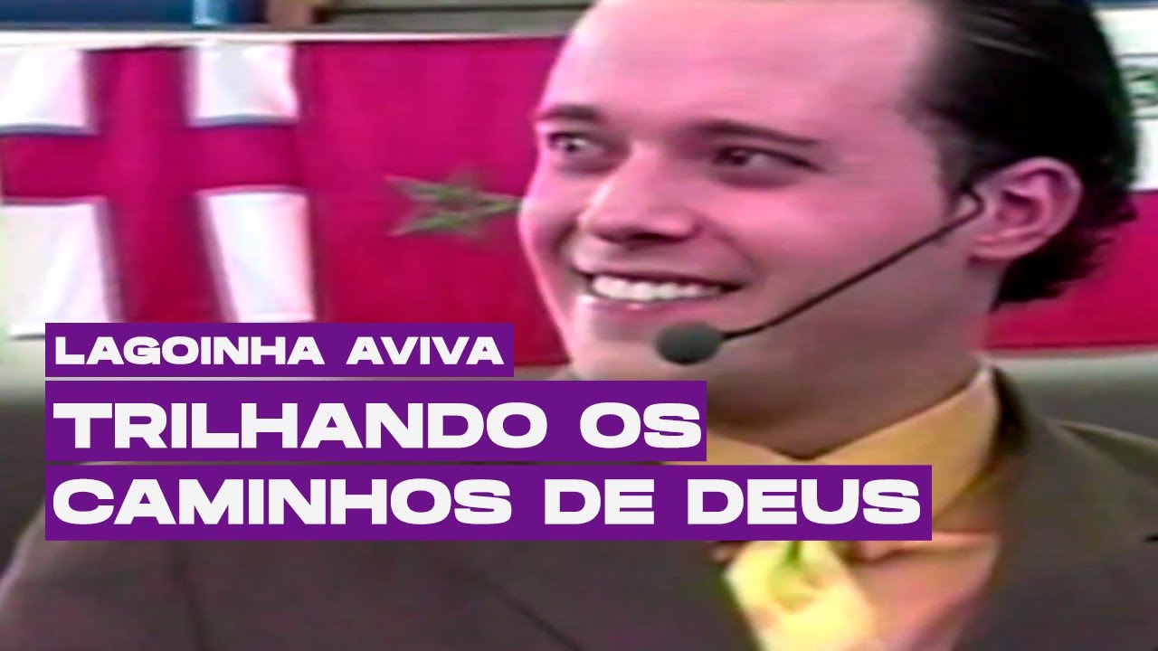 Trilhando os caminhos de Deus - Sermão do Pr. André Valadão em 2003 | LAGOINHA AVIVA