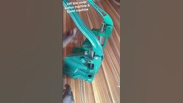 difference between cover button machine and eyelet machine.