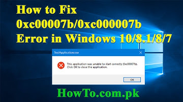 How to Fix 0xc00007b 0xc000007b Error (All PC Games & Software) on Windows 10, 8.1, 8 & 7