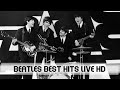 The Beatles Best Hits Live HD