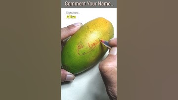ELIZA name signature on Mango 🥭 #shorts #shortvideo #signature #slay