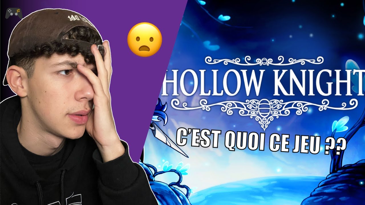 JE DÉCOUVRE CE PLATEFORMEUR 2D ! (Hollow Knight)