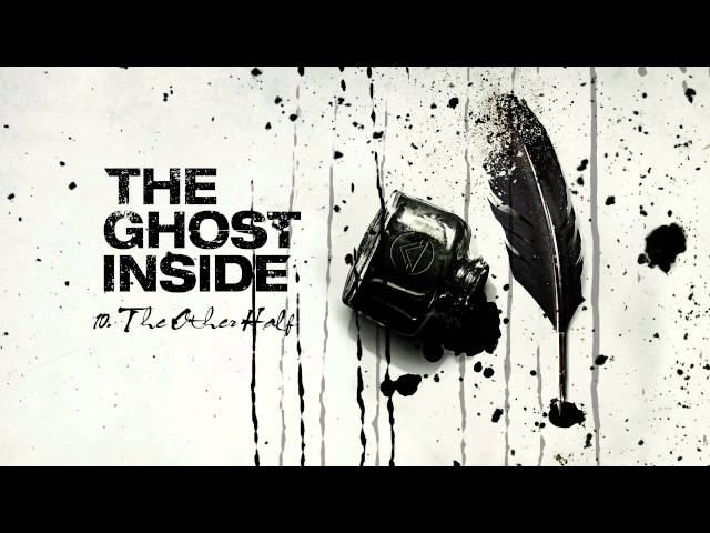 The Ghost Inside - The Other Half (Full Album Stream) class=