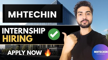 Mhtechin Hiring Interns🔥Apply Now | Open to All