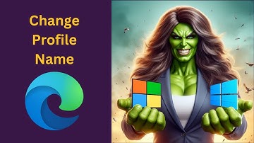How to Change or Edit Profile Name on Microsoft Edge in Windows 11 or 10 | GearUpWindows Tutorial