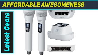 Pyle Wireless Microphones The Ultimate Performance Companion