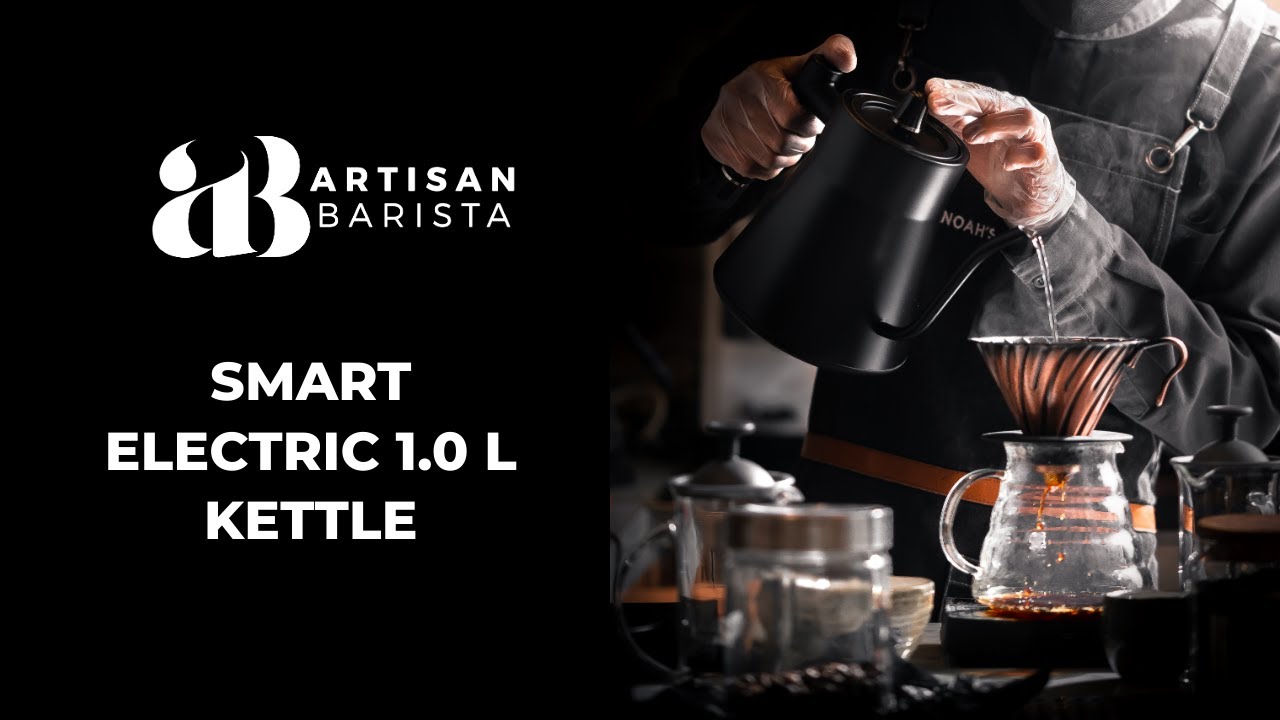 The Artisan Barista Smart Electric 1.0L Kettle YouTube