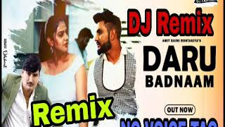 Daru badnam dj remix amit saini ...