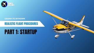 MSFS 2024 | Cessna 172 Skyhawk Startup Tutorial - Realistic Beginners Guide