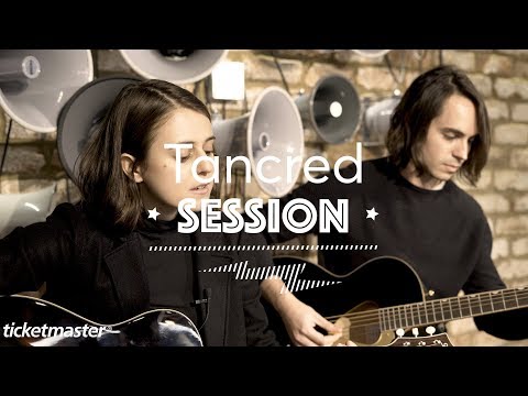 Tancred - &#039;Something Else&#039; | Ticketmaster Session