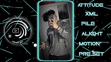 MIRZAPUR ATTITUDE XML FILE 😎 || NEW TRENDING XML FILE 🥵 || ALIGHT MOTION PRESETS 🖤